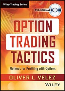 Oliver Velez – Option Trading Tactics