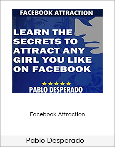 Pablo Desperado – Facebook Attraction