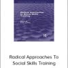 Peter Trower – Radical Approaches To Social Skills Training