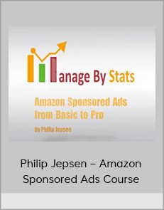 Philip Jepsen – Amazon Sponsored Ads Course