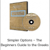 Simpler Options – The Beginners Guide to the Greeks