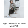 Style Guide For Modern Men PDF