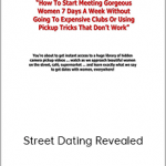 Succeed At Dating – Street Dating Revealed