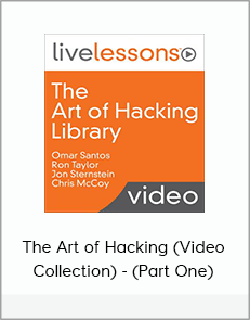 The Art of Hacking (Video Collection) - (Part One)