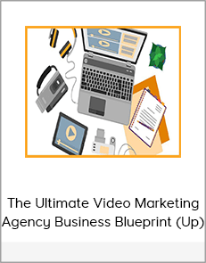 The Ultimate Video Marketing Agency Business Blueprint (Up)