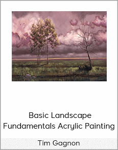 Tim Gagnon – Basic Landscape Fundamentals Acrylic Painting