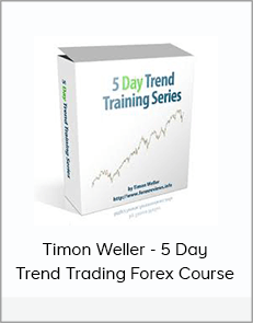 Timon Weller - 5 Day Trend Trading Forex Course