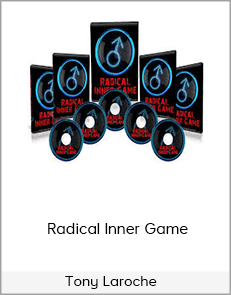 Tony Laroche – Radical Inner Game