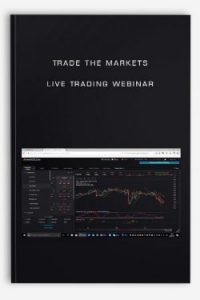 Trade The Markets – Live Trading Webinar