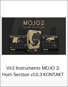 Vir2 Instruments MOJO 2: Horn Section v1.0.3 KONTAKT