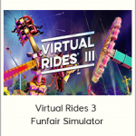 Virtual Rides 3 – Funfair Simulator