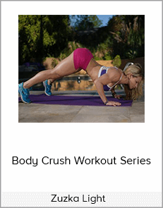 Zuzka Light – Body Crush Workout Series