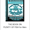 THE BOOK ON PLENTY OF FISH for Men