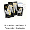 Dan Kennedy – Ultra Advanced Sales & Persuasion Strategies