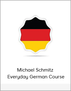 Michael Schmitz - Everyday German Course