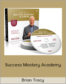 Brian Tracy - Success Mastery Academy