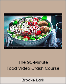 Brooke Lark - The 90-Minute Food Video Crash Course (Cheeky Kitchen 2020)