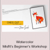 Carrie Luc - Watercolor Misfit's Beginner's Workshop