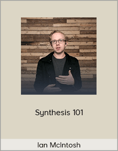 Ian McIntosh - Synthesis 101 (2020 Ian McIntosh)