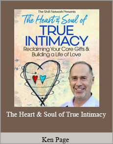 Ken Page - The Heart & Soul Of True Intimacy