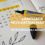 Kris Broholm - Language Motivation Mastery