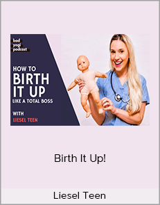 Liesel Teen - Birth It Up!