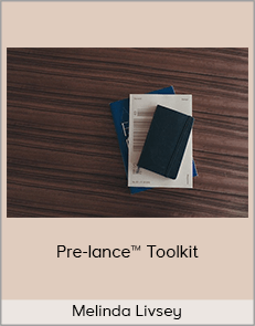 Melinda Livsey - Pre-lance™ Toolkit (Pre-lance™ 2020)