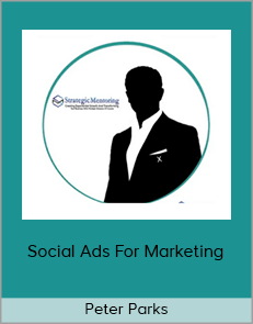 Peter Parks - Social Ads For Marketing