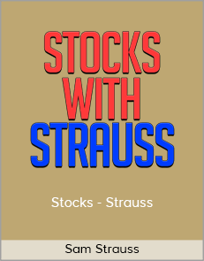 Sam Strauss - Stocks - Strauss