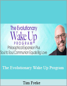 Tim Freke - The Evolutionary Wake Up Program