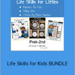 Bekki Sayler - Life Skills for Kids BUNDLE