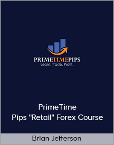 Brian Jefferson - PrimeTime Pips "Retail" Forex Course