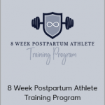 Brianna Battles - 8 Week Postpartum Athlete Training Program (NEW)