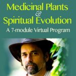 David Crow - Medicinal Plants and Spiritual Evolution