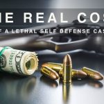 Don West - The Real Cost of a Lethal Self Defense Case