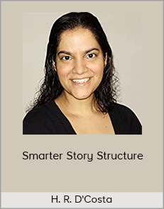 H. R. D'Costa - Smarter Story Structure