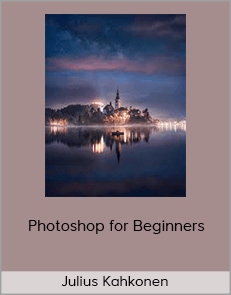 Julius Kahkonen - Photoshop for Beginners