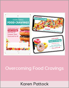 Karen Pattock - Overcoming Food Cravings