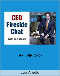 Lee Arnold - BE THE CEO