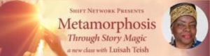 Luisah Teish  - Metamorphosis Through Story Magic 