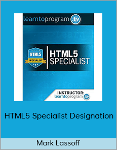 Mark Lassoff - HTML5 Specialist Designation