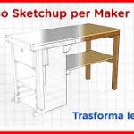 Mattley - CORSO SKETCHUP PER MAKER