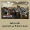 Ryan Nichols - Wholesale Universe Live Training Event #1 (Jan 10th & 11th) (Wholesale Universe, Inc. 2020)