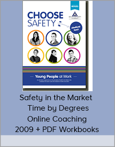 Safety in the Market - Time by Degrees Online Coaching 2009 + PDF Workbooks