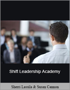 Sherri Lassila & Susan Cannon - Shift Leadership Academy