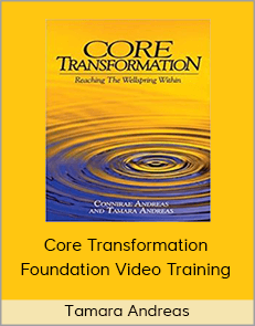 Tamara Andreas - Core Transformation Foundation Video Training