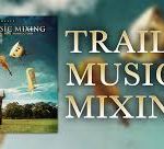 Trailer Music Mixing