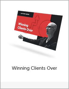 Winning Clients Over