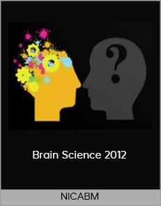 NICABM - Brain Science 2012