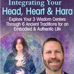 Sean Esbjorn-Hargens - Integrating Your Head, Heart & Hara